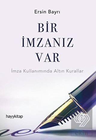 Bir İmzanız Var