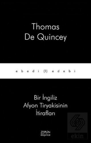 Bir İngiliz Afyon Tiryakisinin İtirafları