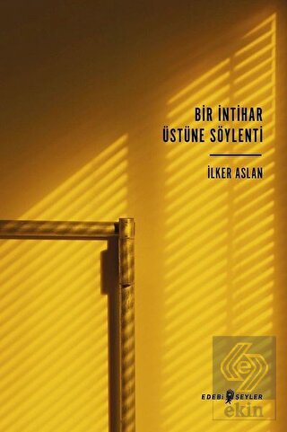 Bir İntihar Üstüne Söylenti