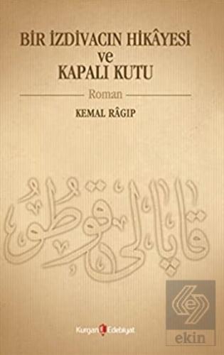 Bir İzdivacın Hikâyesi ve Kapalı Kutu