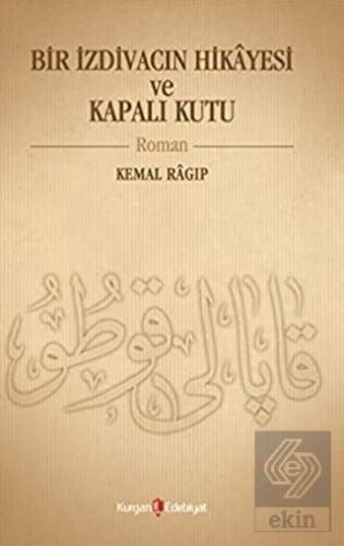 Bir İzdivacın Hikâyesi ve Kapalı Kutu