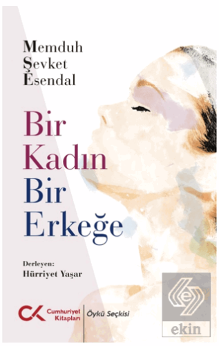 Bir Kadın Bir Erkeğe
