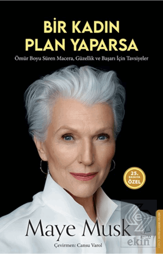 Bir Kadın Plan Yaparsa