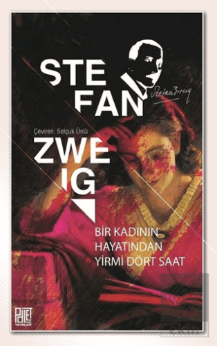 Bir Kadının Hayatından Yirmi Dört Saat