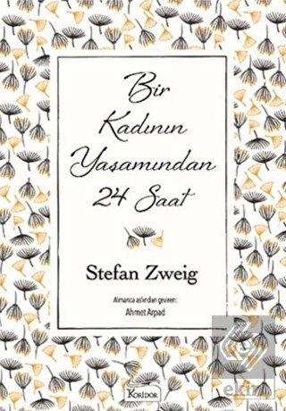 Bir Kadının Yaşamından 24 Saat