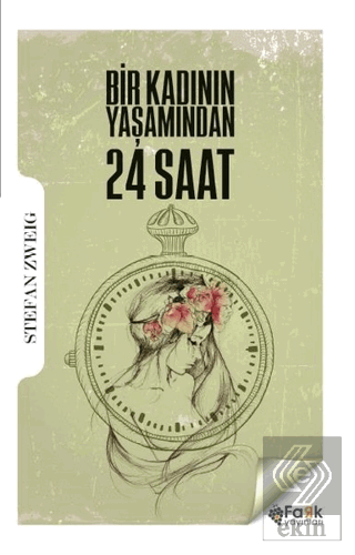 Bir Kadının Yaşamından 24 Saat
