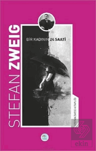 Bir Kadının Yirmi Dört Saati