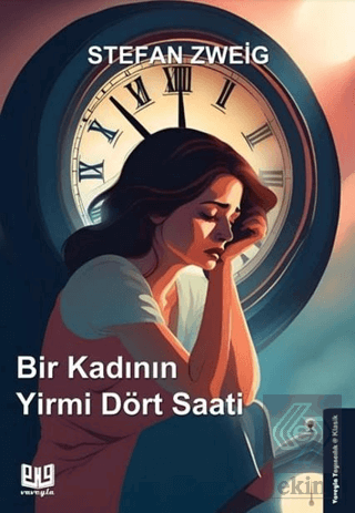Bir Kadının Yirmi Dört Saati