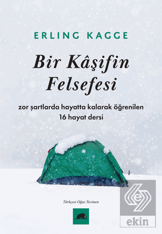 Bir Kaşifin Felsefesi
