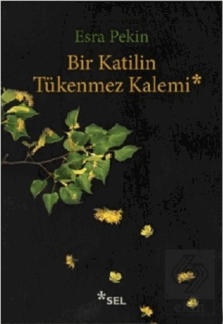 Bir Katilin Tükenmez Kalemi