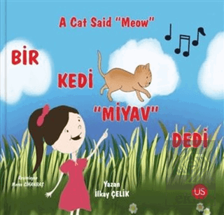 Bir Kedi Miyav Dedi - A Cat Said Meow