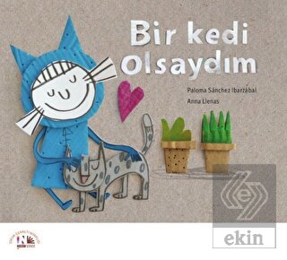 Bir Kedi Olsaydım