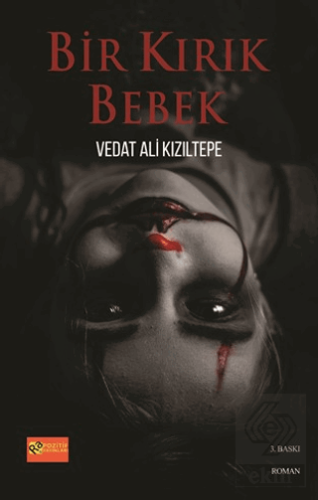 Bir Kırık Bebek