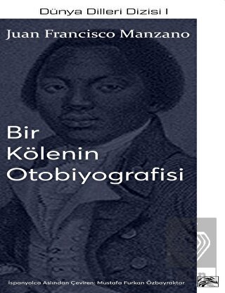 Bir Kölenin Otobiyografisi