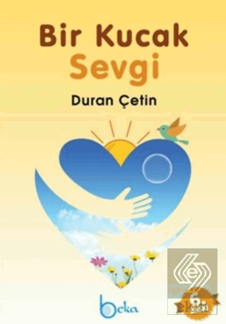 Bir Kucak Sevgi