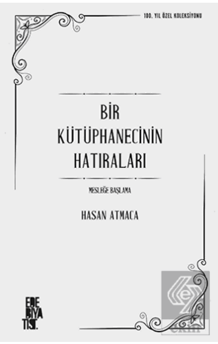 Bir Kütüphanecinin Hatıraları