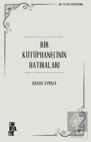 Bir Kütüphanecinin Hatıraları
