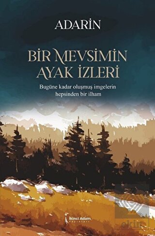 Bir Mevsimin Ayak İzleri