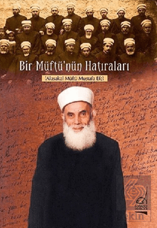 Bir Müftü\'nün Hatıraları