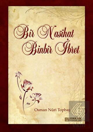 Bir Nasihat Binbir ibret