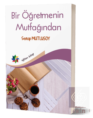 Bir Öğretmenin Mutfağından