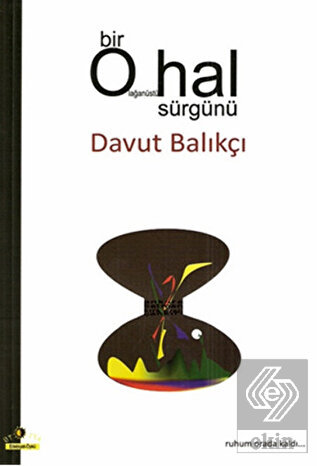 Bir Olağanüstü Hal Sürgünü