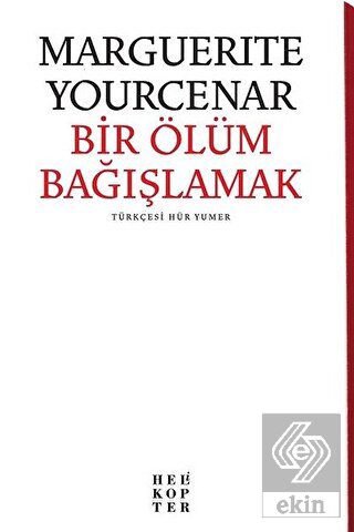 Bir Ölüm Bağışlamak