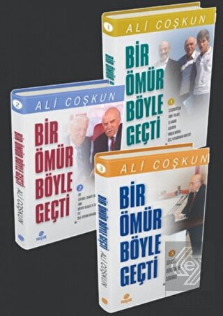 Bir Ömür Böyle Geçti- 3 Kitap