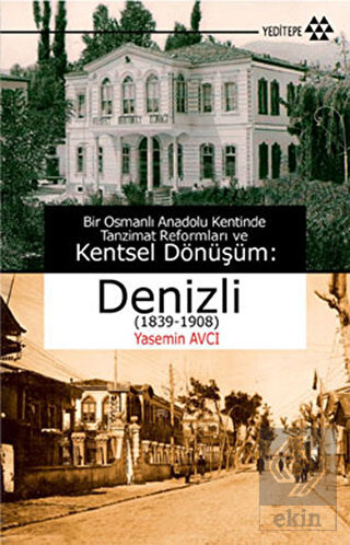 Bir Osmanlı Anadolu Kentinde Tanzimat Reformları v