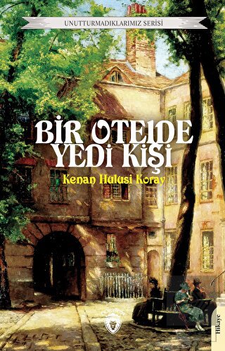 Bir Otelde Yedi Kişi