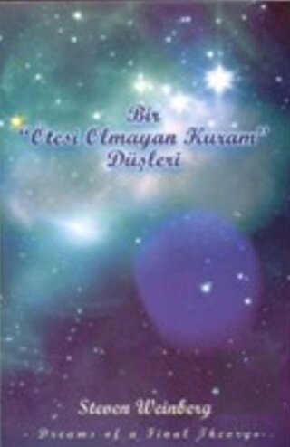 Bir Ötesi Olmayan Kuram Düşleri