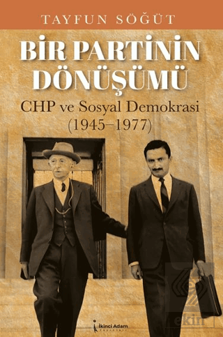 Bir Partinin Dönüşümü
