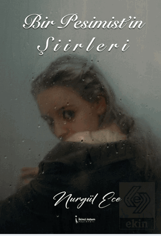 Bir Pesimist'in Şiirleri
