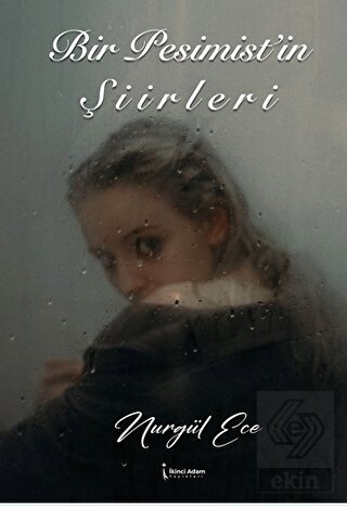 Bir Pesimist'in Şiirleri