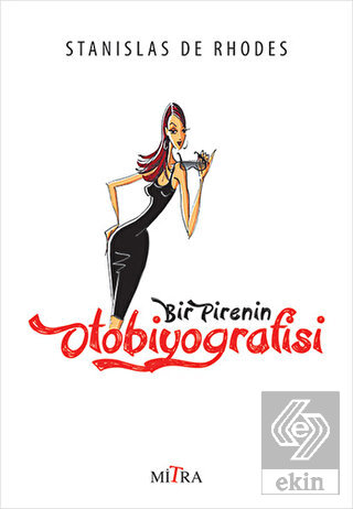 Bir Pirenin Otobiyografisi