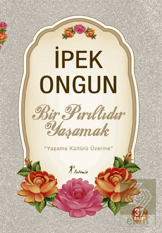 Bir Pırıltıdır Yaşamak
