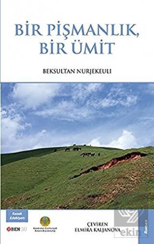 Bir Pişmanlık Bir Ümit