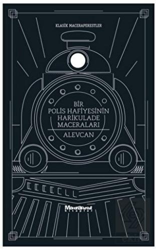 Bir Polis Hafiyesinin Harikulade Maceraları