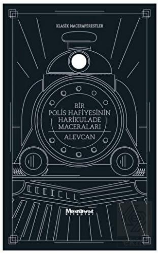 Bir Polis Hafiyesinin Harikulade Maceraları