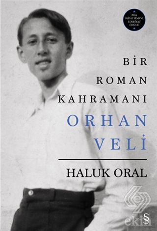 Bir Roman Kahramanı Orhan Veli (Ciltli)