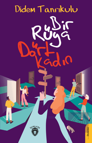 Bir Rüya Dört Kadın
