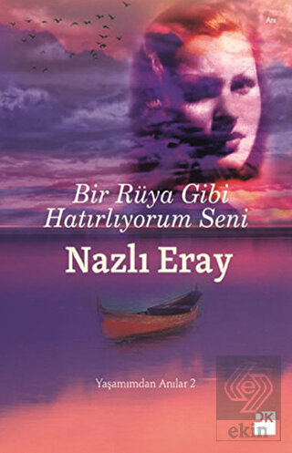 Bir Rüya Gibi Hatırlıyorum Seni