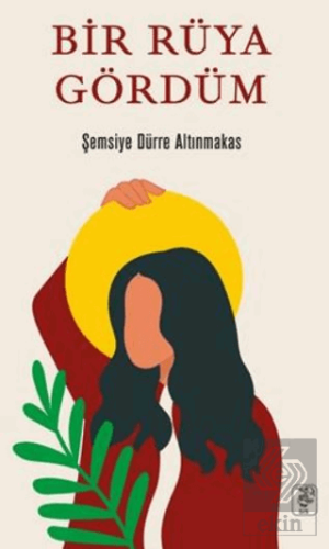 Bir Rüya Gördüm
