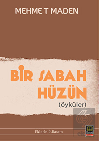 Bir Sabah Hüzün