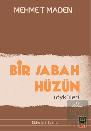 Bir Sabah Hüzün