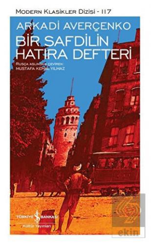 Bir Safdilin Hatıra Defteri (Ciltli)