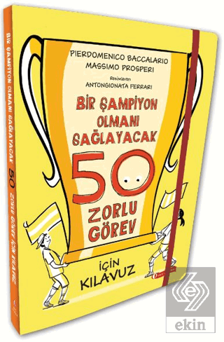 Bir Şampiyon Olmanı Sağlayacak 50 Zorlu Görev İçin