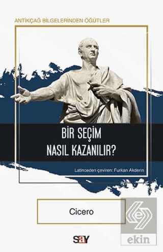 Bir Seçim Nasıl Kazanılır?