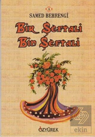 Bir Şeftali Bin Şeftali