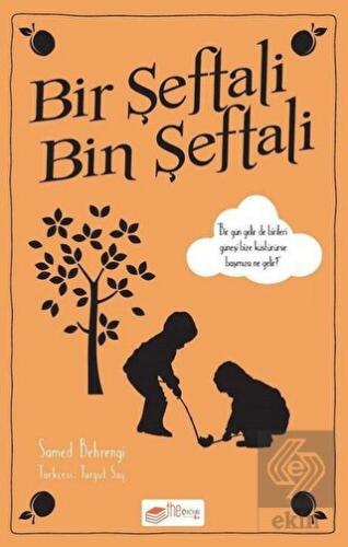 Bir Şeftali Bin Şeftali